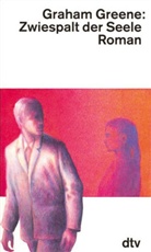 Graham Greene - Zwiespalt der Seele