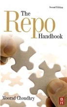 Moorad Choudhry, Moorad (Chief Executive Officer Choudhry - Repo Handbook
