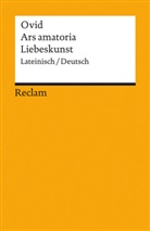 Ovid, Publius Ovidius Naso, Michael von Albrecht, Michae von Albrecht, Michael von Albrecht - Liebeskunst. Ars amatoria