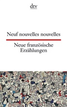 Gabriele Vickermann, Gabriel Vickermann, Gabriele Vickermann - Neuf nouvelles nouvelles. Neue französische Erzählungen