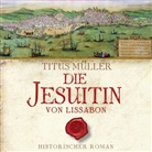 Titus Müller, Tobias Dutschke, RADIOROP Hörbuch - eine Division der Tech - Die Jesuitin von Lissabon, 13 Audio-CDs (Hörbuch)