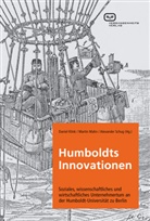 Daniel Klink, Martin Mahn, Alexander Schug - Humboldts Innovationen
