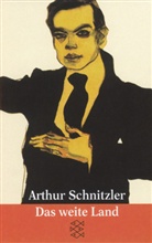 Arthur Schnitzler - Das weite Land