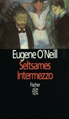 Eugene Oneill, Eugene O'Neill - Seltsames Intermezzo