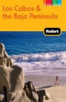 Georgia deKatona, Larry Dunmire, Fodor&amp;apos, Inc. Fodor's Travel Publications, Coco Krumme, Inc. s Travel Publications - Fodor's Los Cabos & the Baja Peninsula