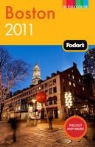 Fodor&amp;apos, Inc. Fodor's Travel Publications, Inc. s Travel Publications, Fodor's - Fodor's 2011 Boston