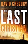David Gregory - The Last Christian