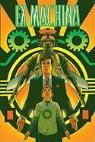 Brian K. Vaughan, Brian K./ Harris Vaughan, Tony Harris - Ex Machina Deluxe 3