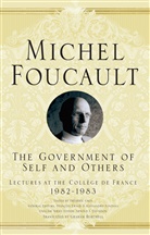 Graham Burchell, Arnold Davidson, Arnold I Davidson, Arnold I. Davidson, M Foucault, M. Foucault... - Government of Self & Others