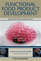 Edward Charter, J Smith, Jim Smith, Jim (Prince Edward Island Food Technology C Smith, Jim Charter Smith, Charter... - Functional Food Product Development