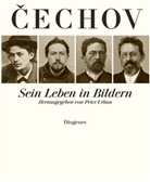 Anton Cechov, Anton Tschechow, Anton Pawlowitsch Tschechow, Peter Urban, Pete Urban, Peter Urban - Anton Cechov. Sein Leben in Bildern