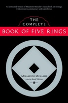 Musashi Miyamoto, Miyamoto Musashi, Kenji Tokitsu - The Complete Book of Five Rings