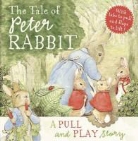 Beatrix Potter - Tale of Peter Rabbit Pull & Play Book