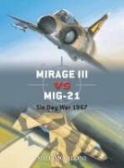 Shlomo Aloni, Aloni Shlomo, Gareth Hector, Hector Gareth, Jim Laurier, Laurier Jim - Mirage III Vs Mig 21