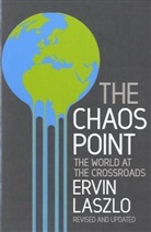 Laszlo, Ervin Laszlo - The Chaos Point