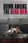 Keith McCarthy, Michelle Williams - Down Among the Dead Men