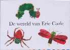 Eric Carle - De wereld van Eric Carle set 3 delen