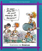 Butschko, Peter Butschkow, Rauschenbach, Erich Rauschenbach - Cartoons für Sportler