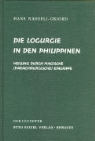 Hans Naegeli-Osjord - Die Logurgie auf den Philippinen