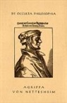 Heinrich Cornelius Agrippa von Nettesheim - De Occulta Philosophia