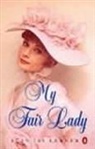 A.J. Lerner, Alan Lerner, Alan Jay Lerner, Frederick Loewe - My Fair Lady