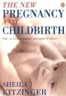 Sheila Kitzinger, Nancy Durrell McKenna, Camilla Photogr. Jessel - Pregnancy and Childbirth