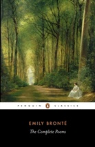 Emily Bronte, Emily Brontë, Janet Gezari, Janet Gezari, Gezari Janet - Complete Poems