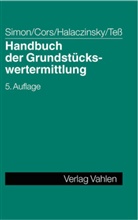 Klaus Cors, Klaus G. Cors, Raymond u Halaczinsky, Jürge Simon, Jürgen Simon, Max Troll - Handbuch der Grundstückswertermittlung
