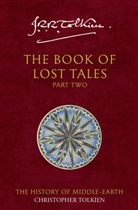 Christopher Tolkien, John R R Tolkien, John Ronald Reuel Tolkien, Christopher Tolkien - The Book of Lost Tales Part 2