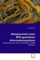 Thomas Pühl - Akzeptanztest eines RFID gestützten Informationssystems