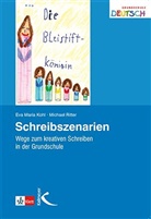 Eva M. Kohl, Eva Mari Kohl, Eva Maria Kohl, Michael Richter, Michael Ritter - Schreibszenarien