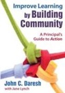 John C. Daresh, John C. C. Lynch Daresh, John C. Lynch Daresh, John C./ Lynch Daresh, Jane Lynch, John C Daresh... - Improve Learning By Building Community