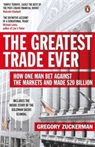 Gregory Zuckerman - The Greatest Trade Ever