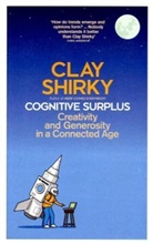 Clay Shirky - Cognitive Surplus