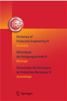 C. I. R. P., C.I.R.P., C.I.R.P., CIRP, I R P, C I R P - Wörterbuch der Fertigungstechnik - 4: Montage