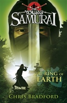 Bradford, Chris Bradford - Young Samurai - Vol.4: The Ring of Earth
