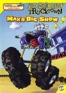 Maggie Testa, David Gordon, Loren Long, David Shannon - Max's Big Show