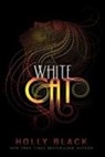 Holly Black - White Cat