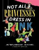 Heidi E Y Stemple, Heidi E. Y. Stemple, Jane Yolen, Jane/ Stemple Yolen, Anne-Sophie Lanquetin - Not All Princesses Dress in Pink