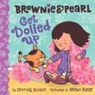 Cynthia Rylant, Cynthia/ Biggs Rylant, Brian Biggs - Brownie & Pearl Get Dolled Up