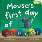 Lauren Thompson, Buket Erdogan - Mouse's First Day of School