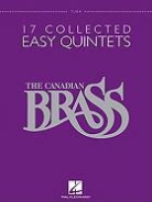Canadian Brass (CRT) - The Canadian Brass: 17 Collected Easy Quintets