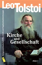 Leo Tolstoi, Leo N Tolstoi, Leo N. Tolstoi, Ulric Klemm, Ulrich Klemm - Kirche und Gesellschaft