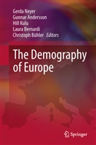Gunna Andersson, Gunnar Andersson, Laura Bernardi, Christoph Bühler, Hill Kulu, Hill Kulu et al... - The Demography of Europe