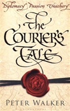 Peter Walker - The Courier's Tale