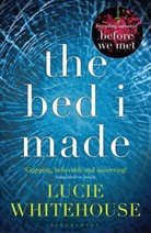 Lucie Whitehouse - The Bed I Made