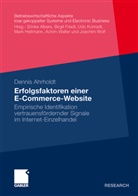 Dennis Ahrholdt - Erfolgsfaktoren einer E-Commerce-Website