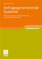 Holger Schwarz - Anfragegenerierende Systeme