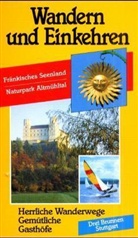 Emmerich Müller, Georg Blitz, Emmerich Müller - Wandern und Einkehren - Bd.18: Fränkisches Seenland, Naturpark Altmühltal
