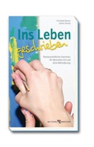Christoph Beuers, Jochen Straub, Michael Wolff - Ins Leben geschrieben